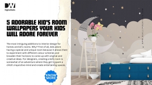 5 Adorable Kid's Room Wallpapers Your Kids Will Adore Forever