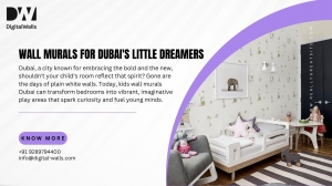 The Wonder of Wall Murals for Dubai's Little Dreamers